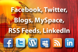 Facebook, Twitter, Blogs, MySpace, RSS feeds, LinkedIn